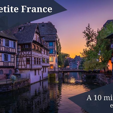 斯特拉斯堡Petit Cronenbourg - 15Min Du Marche De Noel - Vue Panoramique - Gare A 5 Min公寓 外观 照片